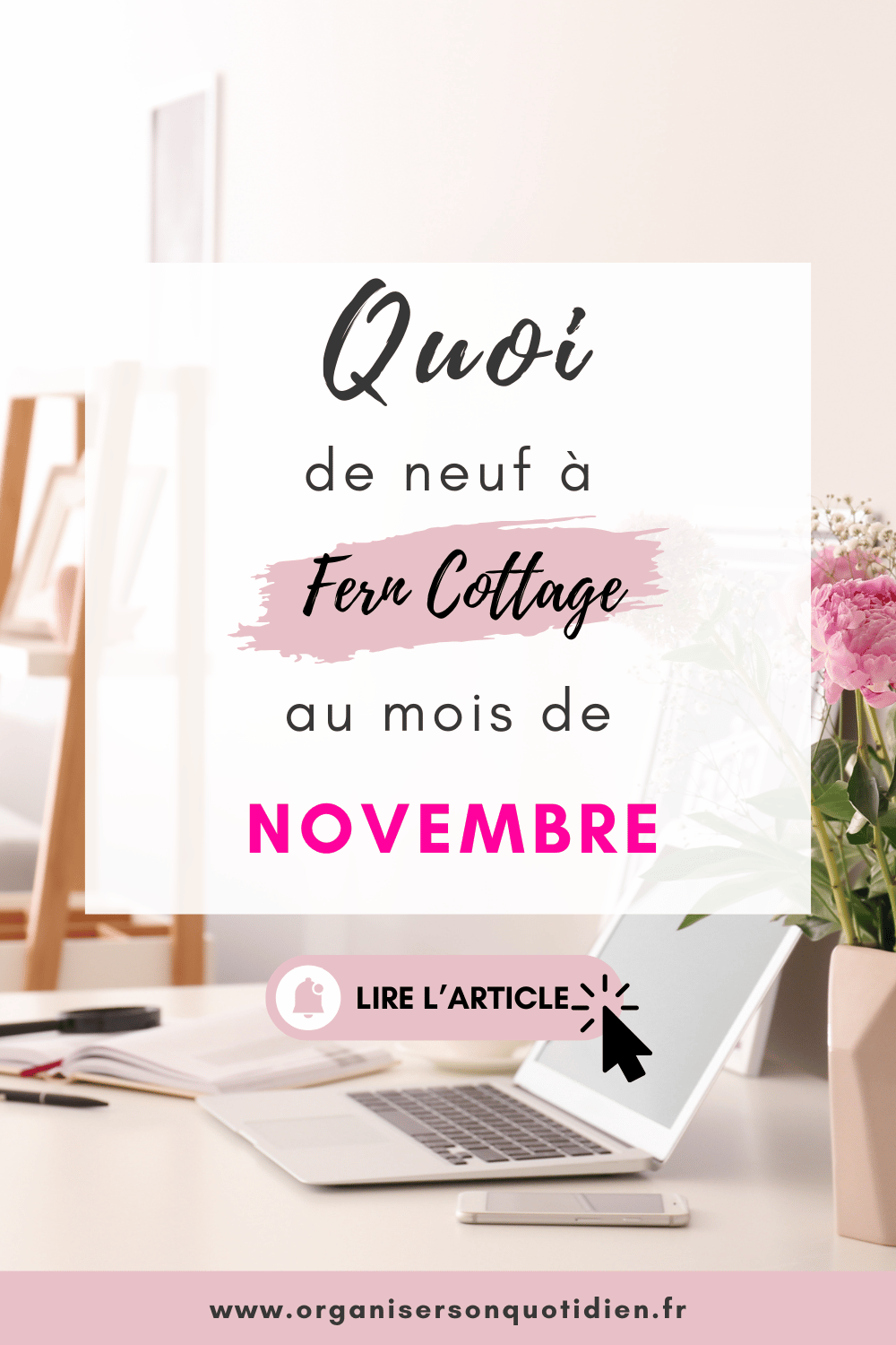 Quoi de neuf au Cottage en novembre