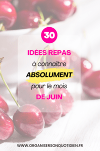 Pinterest 30 idées repas pour juin