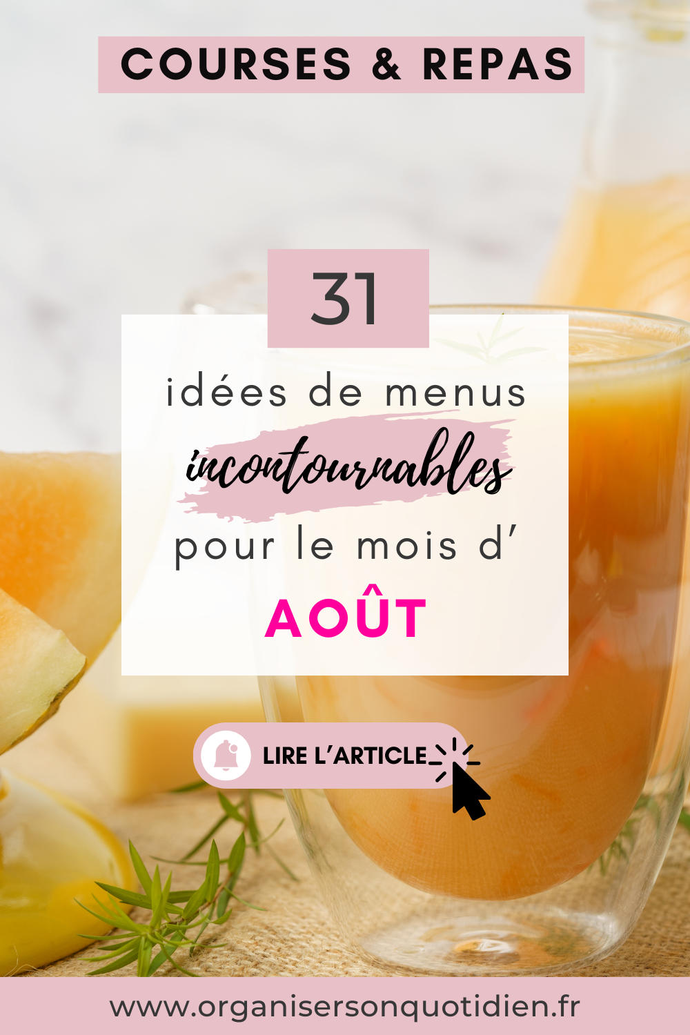 31 idées repas pour août