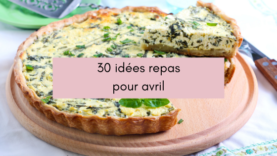 Lire la suite à propos de l’article 30 idées repas pour avril