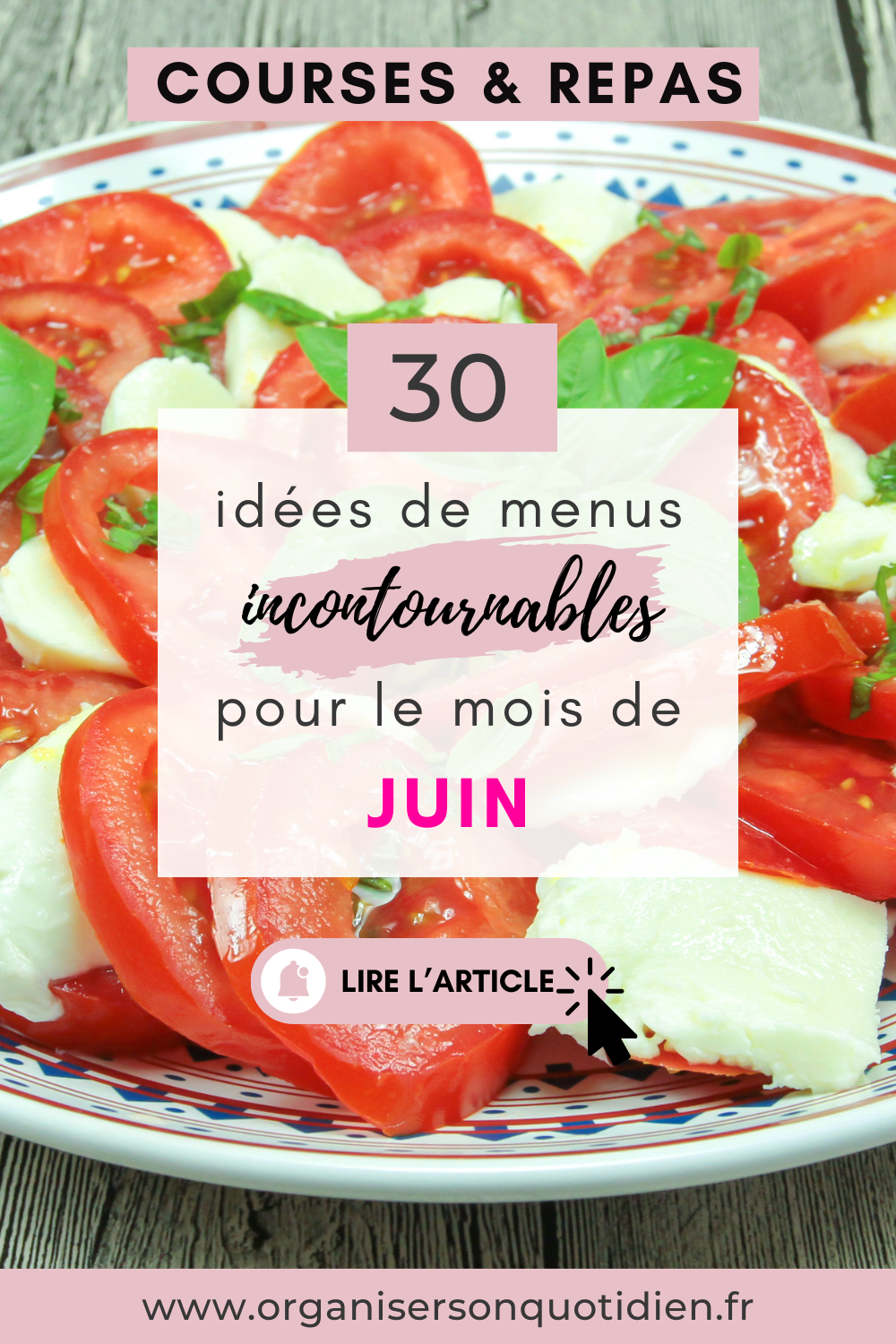 30 idées repas de saison pour juin