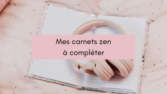 Mes carnets zen