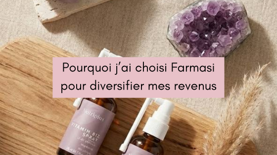 Lire la suite à propos de l’article Farmasi : mon choix pour développer un revenu complémentaire accessible