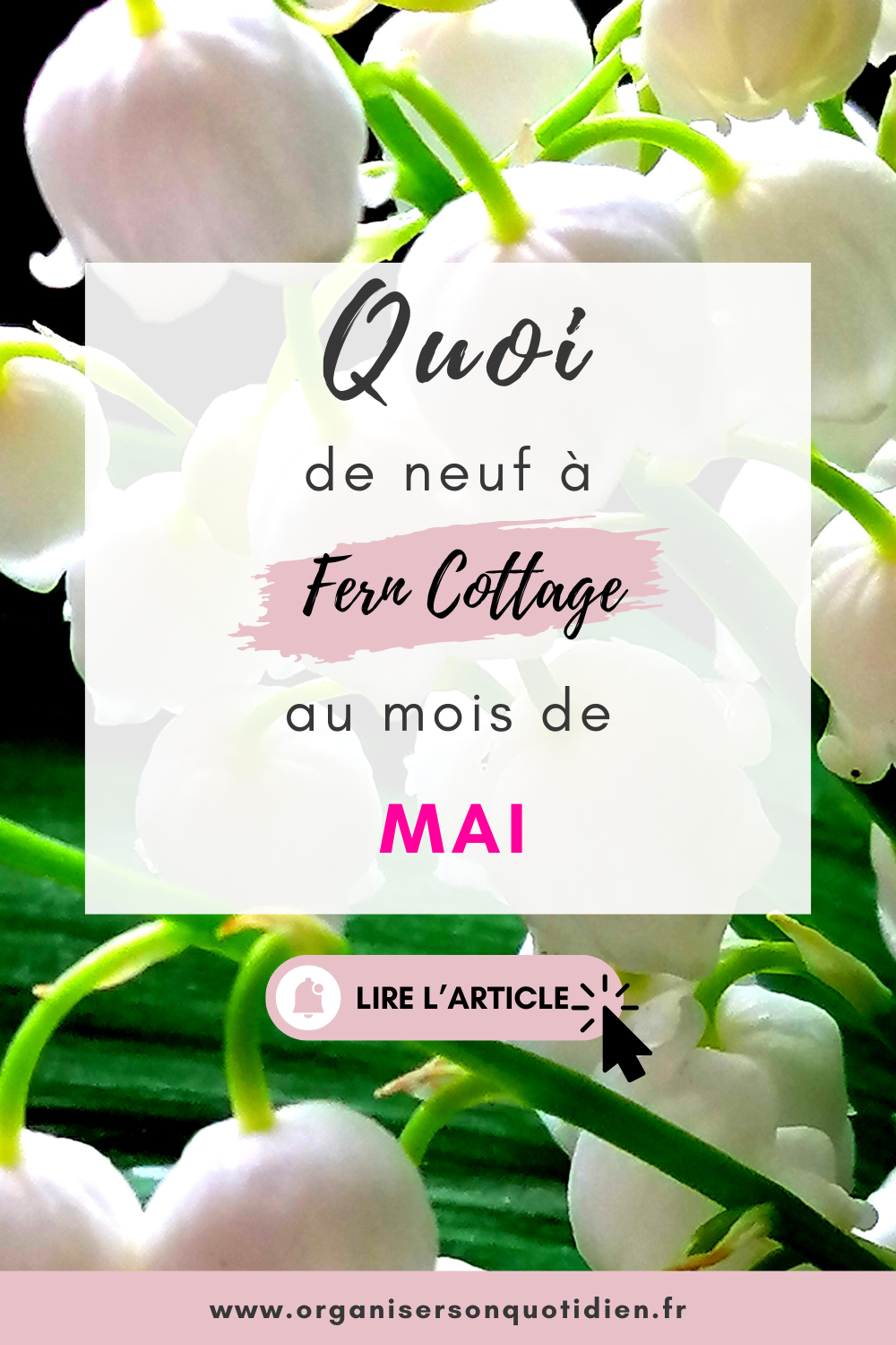 Quoi de neuf au Cottage en mai 2026