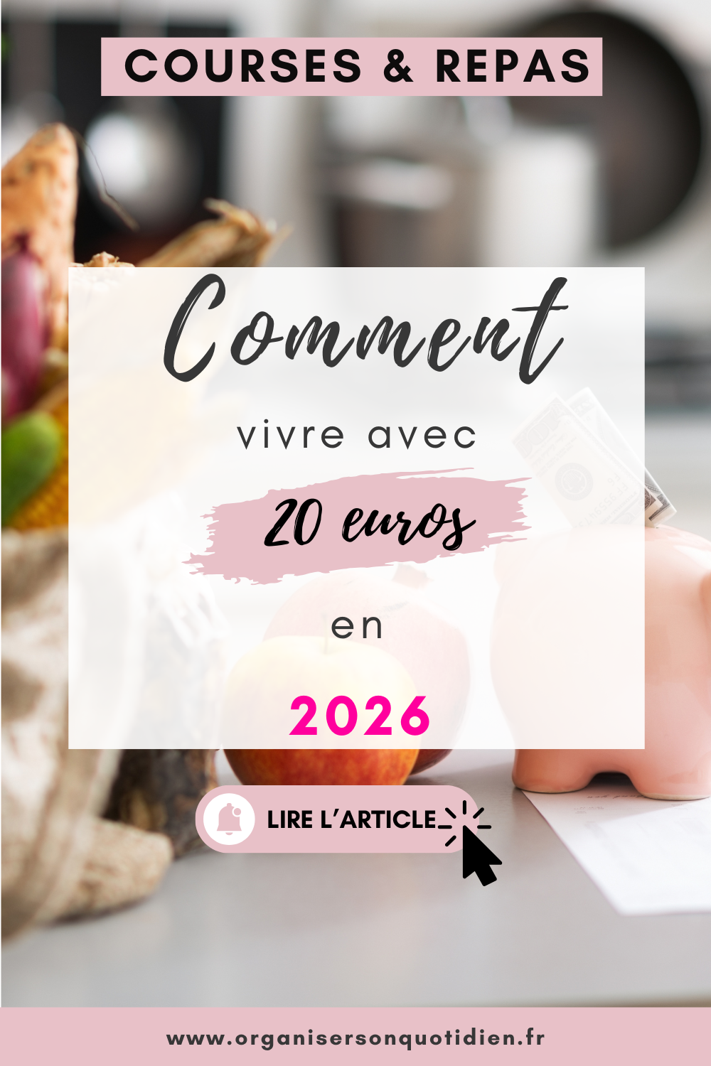 Vivre avec 20 euros en 2026