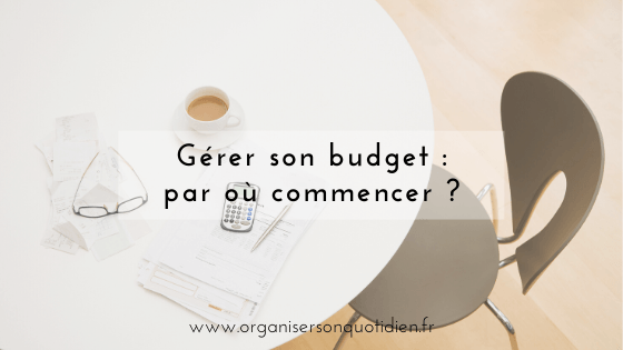 Organiser un défi budget - Organiser son quotidien