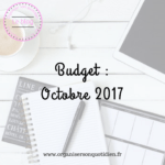 Bilan du budget d’octobre 2017
