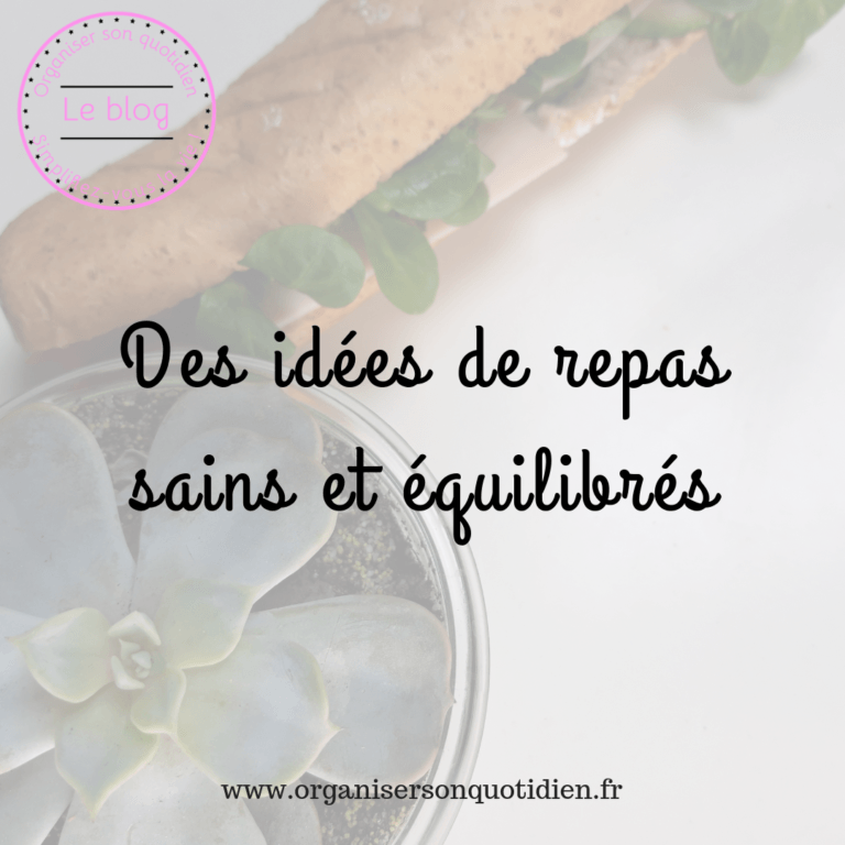 Lire la suite à propos de l’article 7 idées repas sains et équilibrés