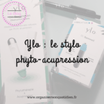 Ylo, mon avis sur la phyto-acupression