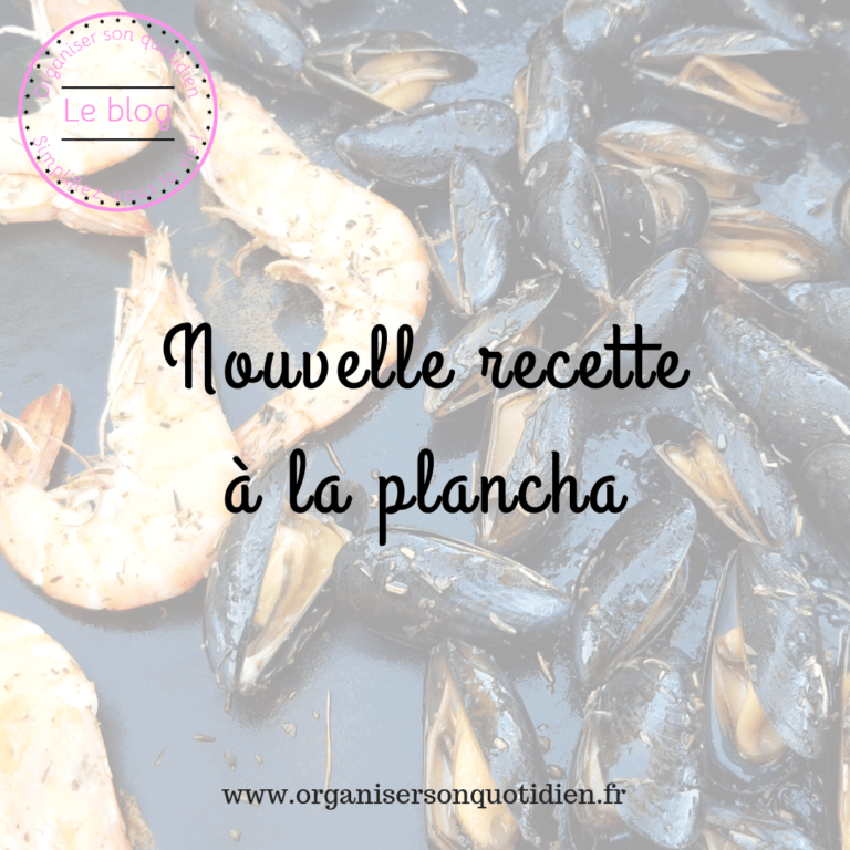 Lire la suite à propos de l’article Une nouvelle recette à la plancha