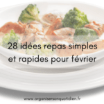28 idées repas pour février