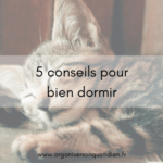 5 conseils pour bien dormir