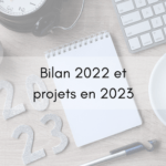 Bilan 2022 et projets en 2023