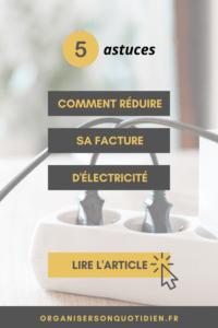 Comment Réduire Sa Facture D'électricité - Organiser Son Quotidien