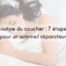 Routine du coucher 7 étapes pour un sommeil réparateur (1)