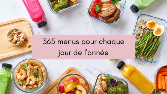 Lire la suite à propos de l’article 365 menus pour chaque jour de l&rsquo;année