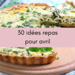 30 idées repas pour avril