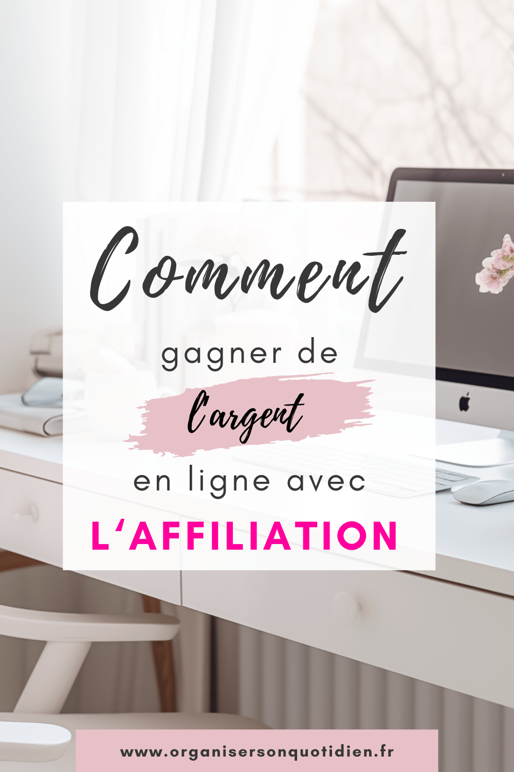 L'affiliation : un moyen efficace de gagner de l'argent en ligne