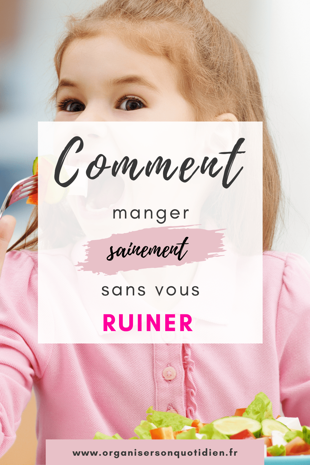 Manger sainement sans se ruiner