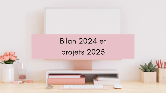 Bilan 2024 et projets 2025