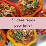 31 idées repas pour juillet