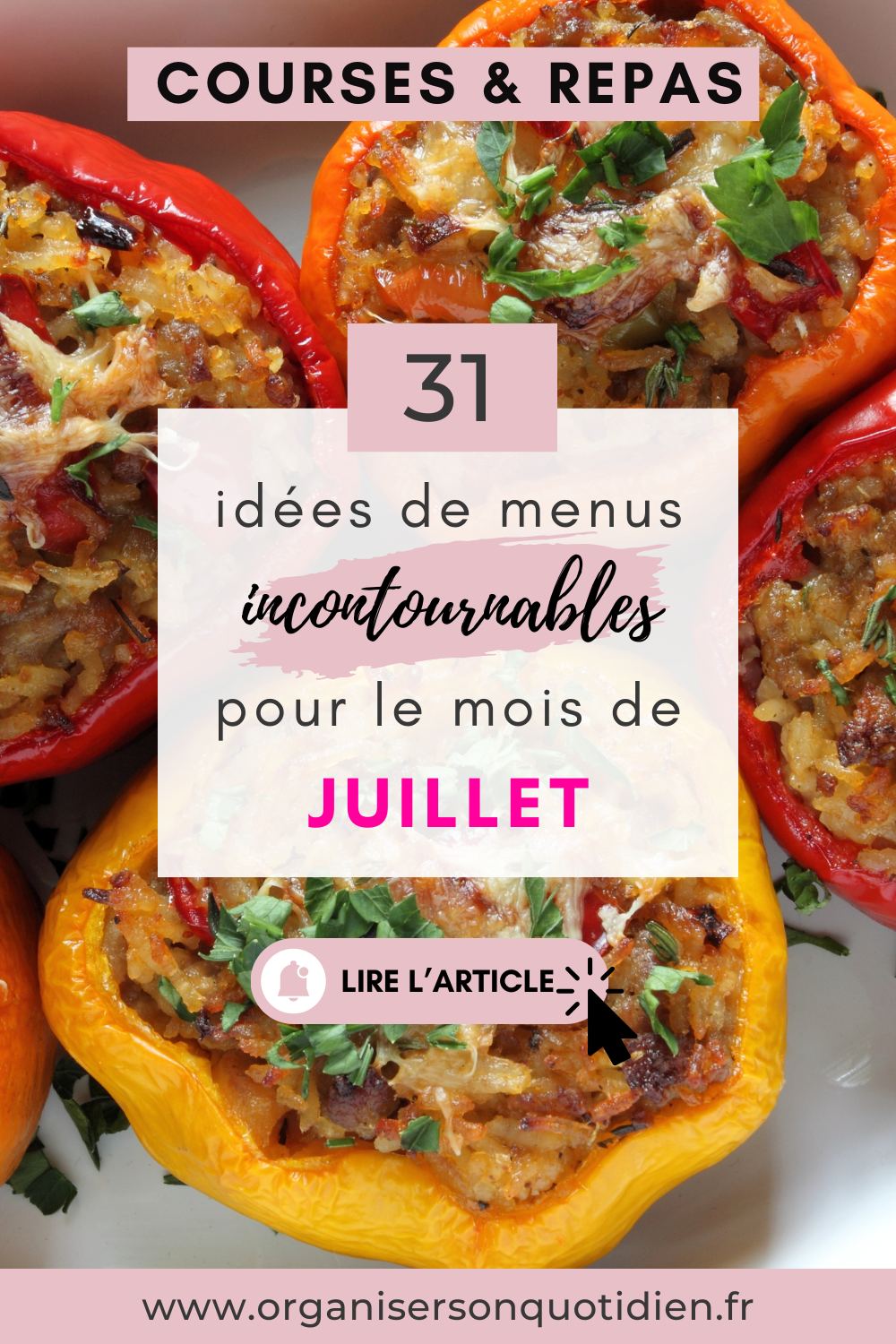 31 idées repas pour le mois de juillet