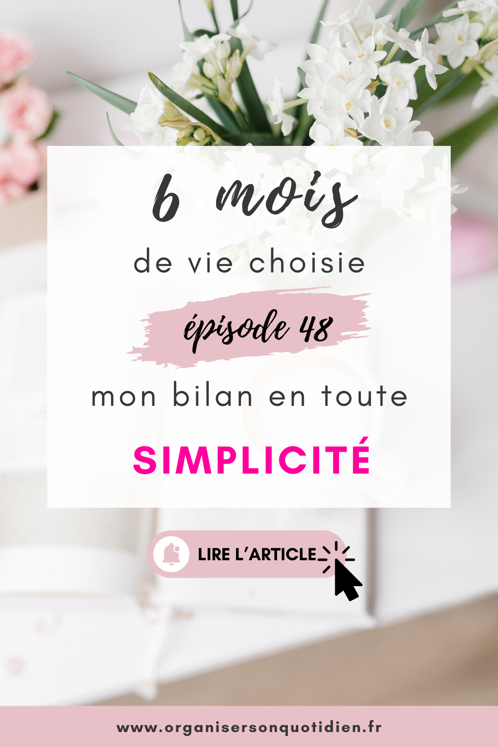 Bilan mi-annuel - 6 mois de vie simple